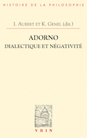Adorno : dialectique et négativité